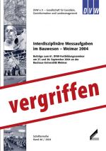 DVW-Schriftenreihe Band 46:Interdisziplinäre Messaufgaben im Bauwesen – Weimar 2004