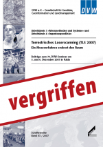 DVW-Schriftenreihe Band 53:Terrestrisches Laserscanning (TLS 2007). Ein Messverfahren erobert den Raum