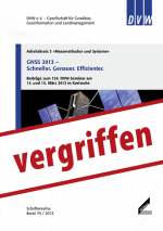 DVW-Schriftenreihe Band 70: GNSS 2013 – Schneller. Genauer. Effizienter.