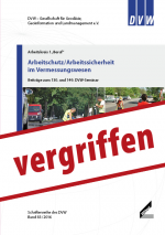 DVW-Schriftenreihe Band 83: Arbeitsschutz/Arbeitssicherheit im Vermessungswesen