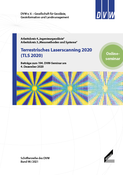 DVW-Schriftenreihe Band 98: Terrestrisches Laserscanning 2020 (TLS 2020) 